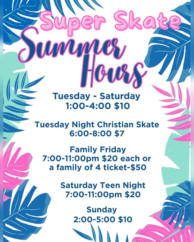 Summer Hours at Super Skate Tuscaloosa